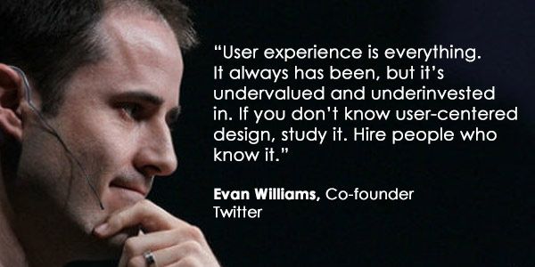 Evan Williams quote on user experience