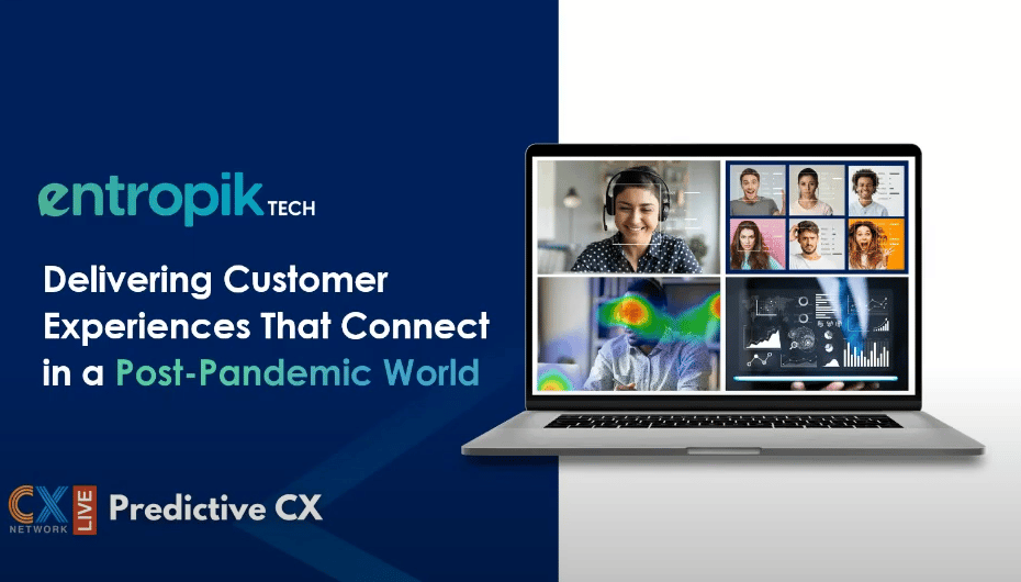 Delivering Customer Experiences That Connect in a Post-Pandemic World